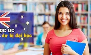 Du Học Úc Dự Bị Đại Học