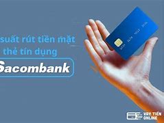 Phí Rút Tiền Ở Sacombank