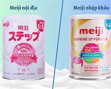 So Sánh Sữa Meiji Nhật Nội Địa Và Nhập Khẩu