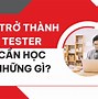 Tester Tiếng Nhật Là Gì